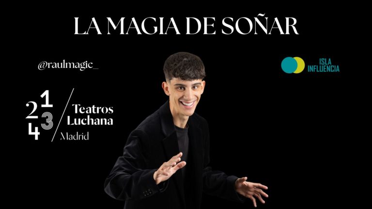 La Magia de Soñar" triunfa en Madrid con @raulmagic_